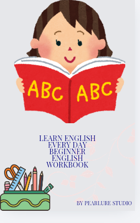 Learn English Every Day- Beginner English Workbook